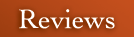 Reviews